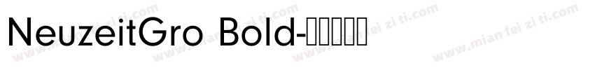NeuzeitGro Bold字体转换